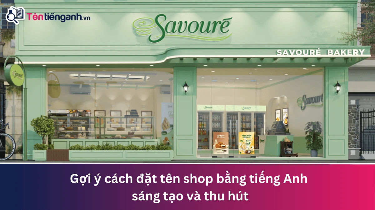 Tên shop tiếng Anh hay