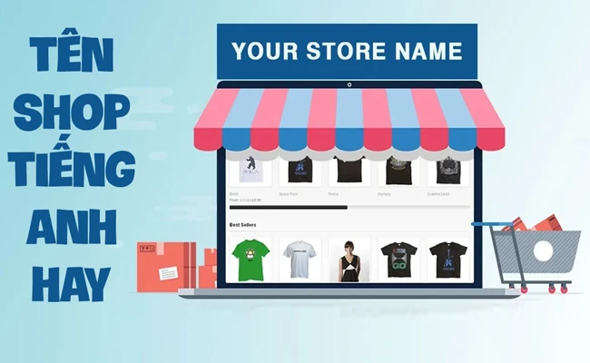 Đặt tên shop bằng tiếng Anh