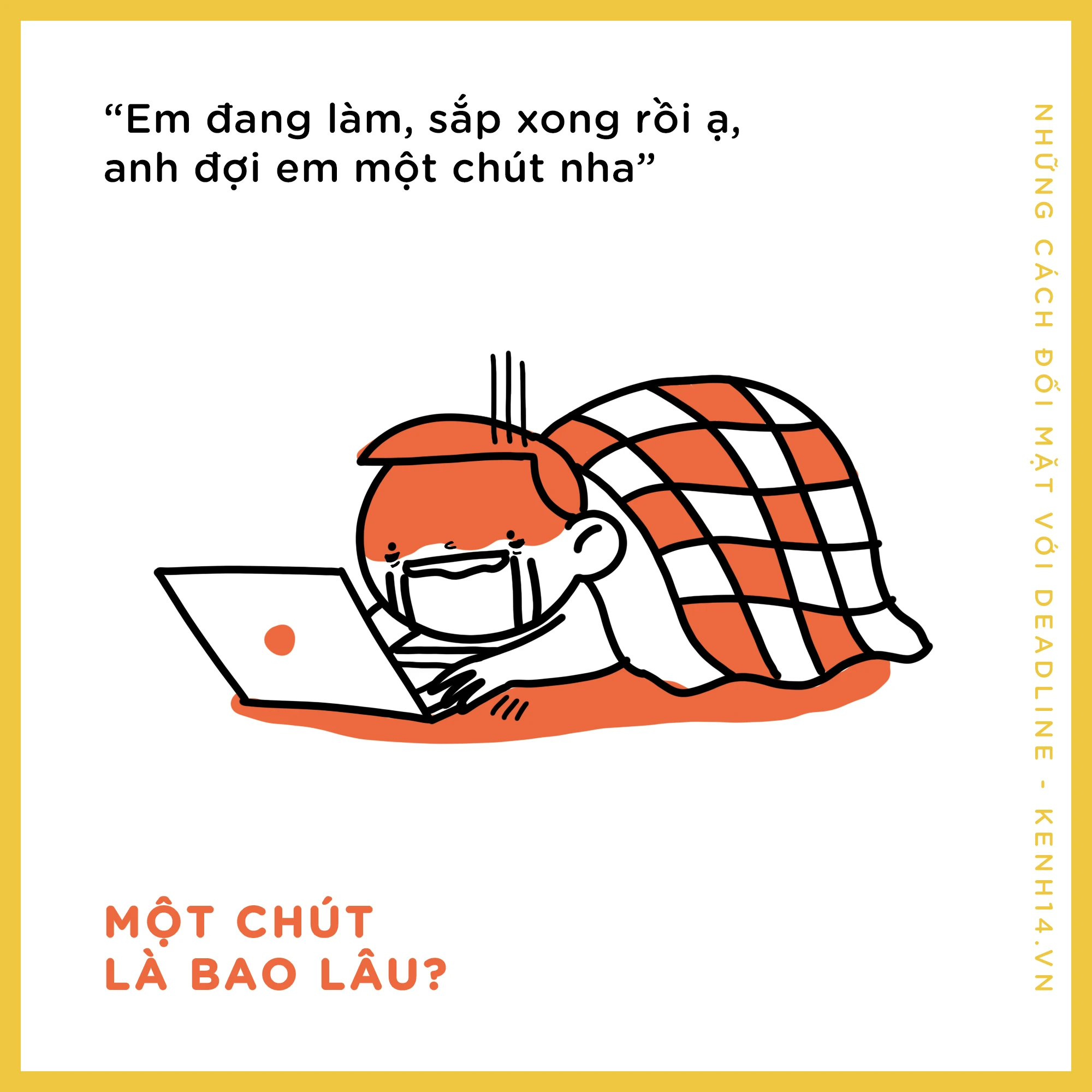 Meme về deadline và công việc