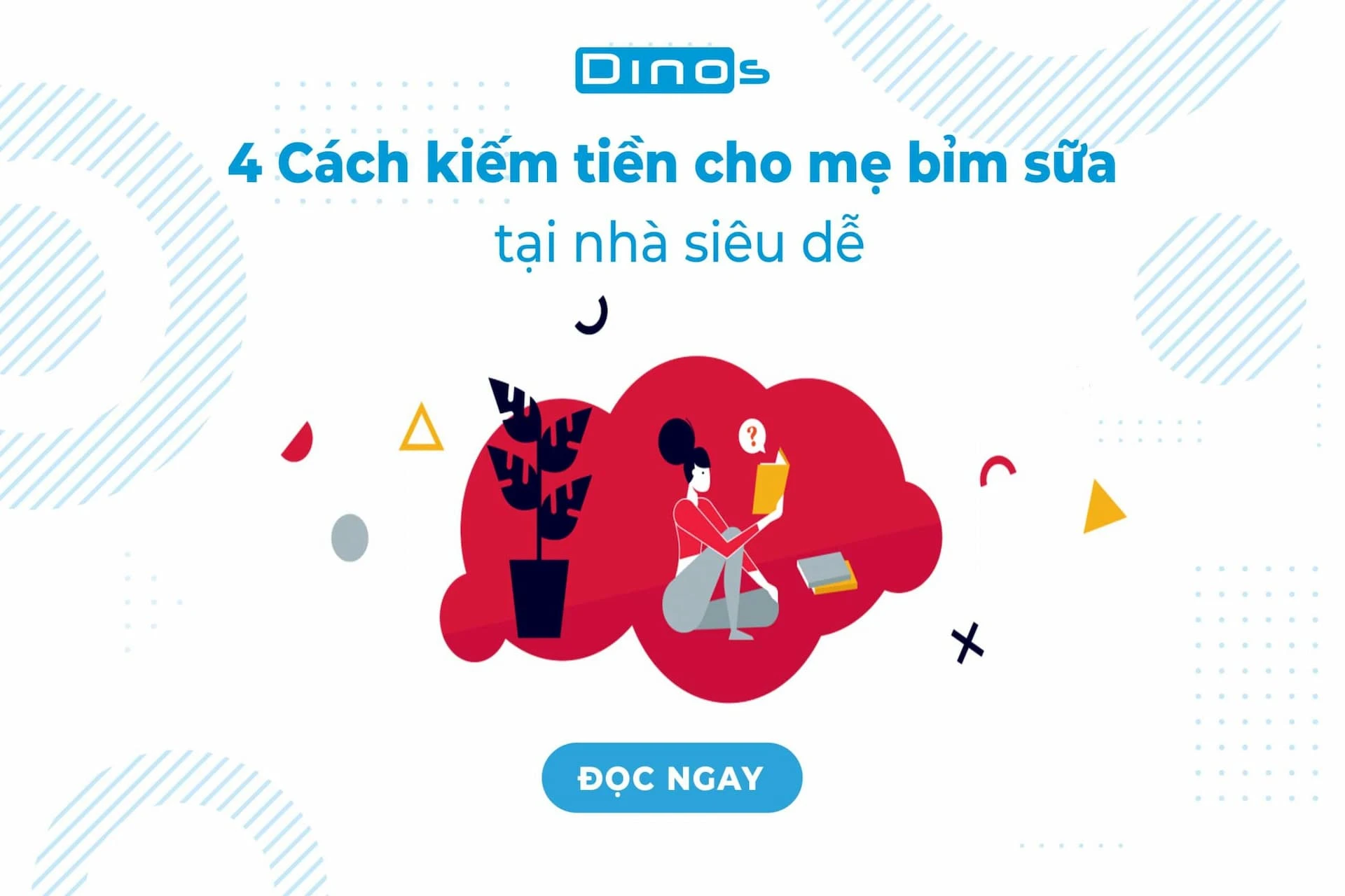 Cách kiếm tiền cho mẹ bỉm sữa