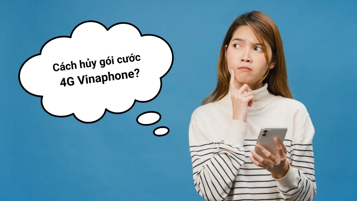 Hủy gói cước Vinaphone