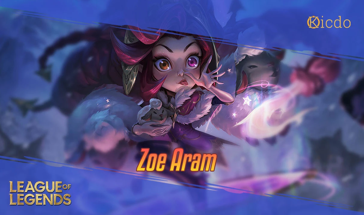 Cách lên đồ Zoe