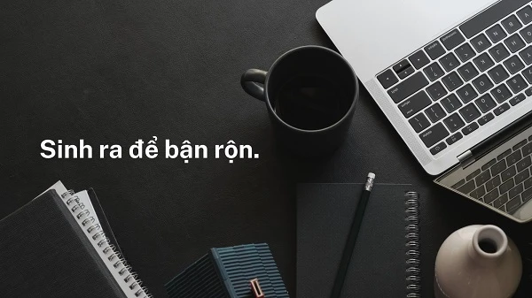 Hình Ảnh Câu Nói Truyền Cảm Hứng