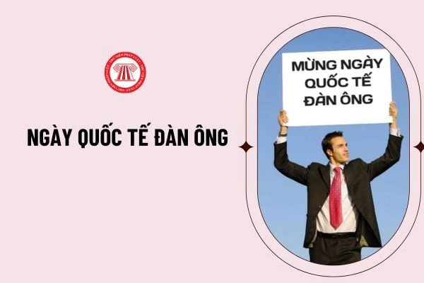 Hình ảnh về ngày Quốc tế Nam giới