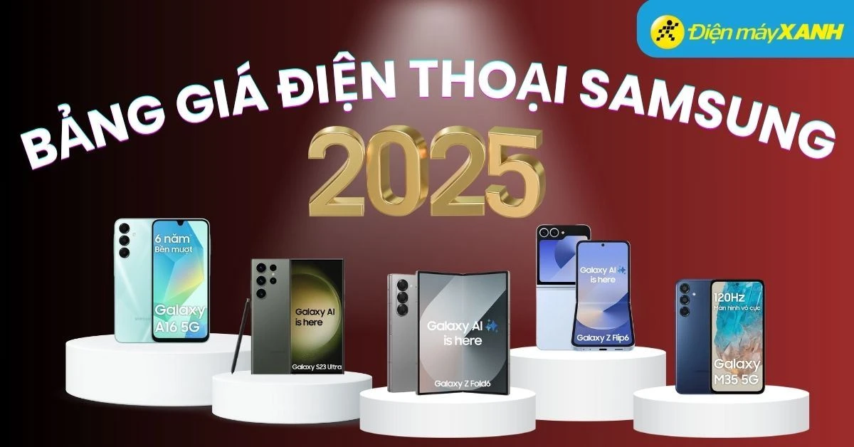 Bảng giá Samsung mới nhất