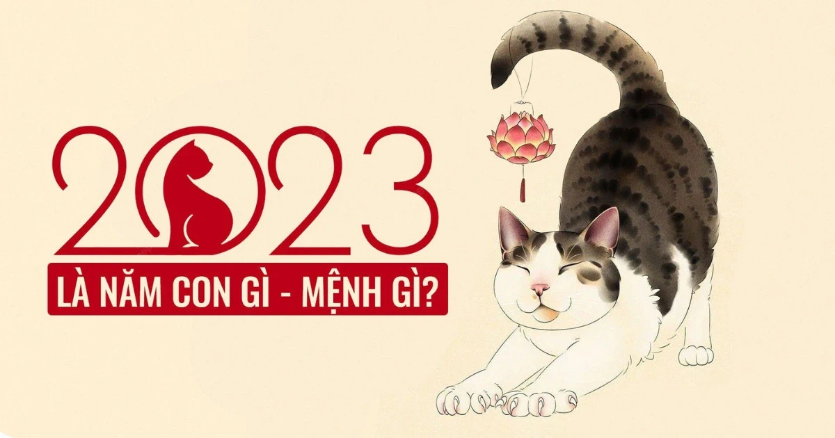 Năm 2023 là năm con gì