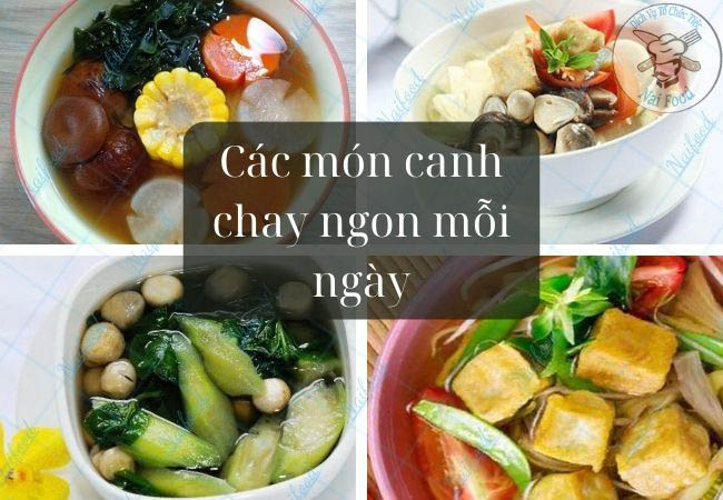 Top 35+ các món chay ngon không phải ai cũng biết