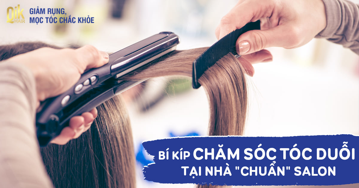 10 cách chăm sóc tóc duỗi thẳng và cúp tại nhà chuẩn như ở Salon