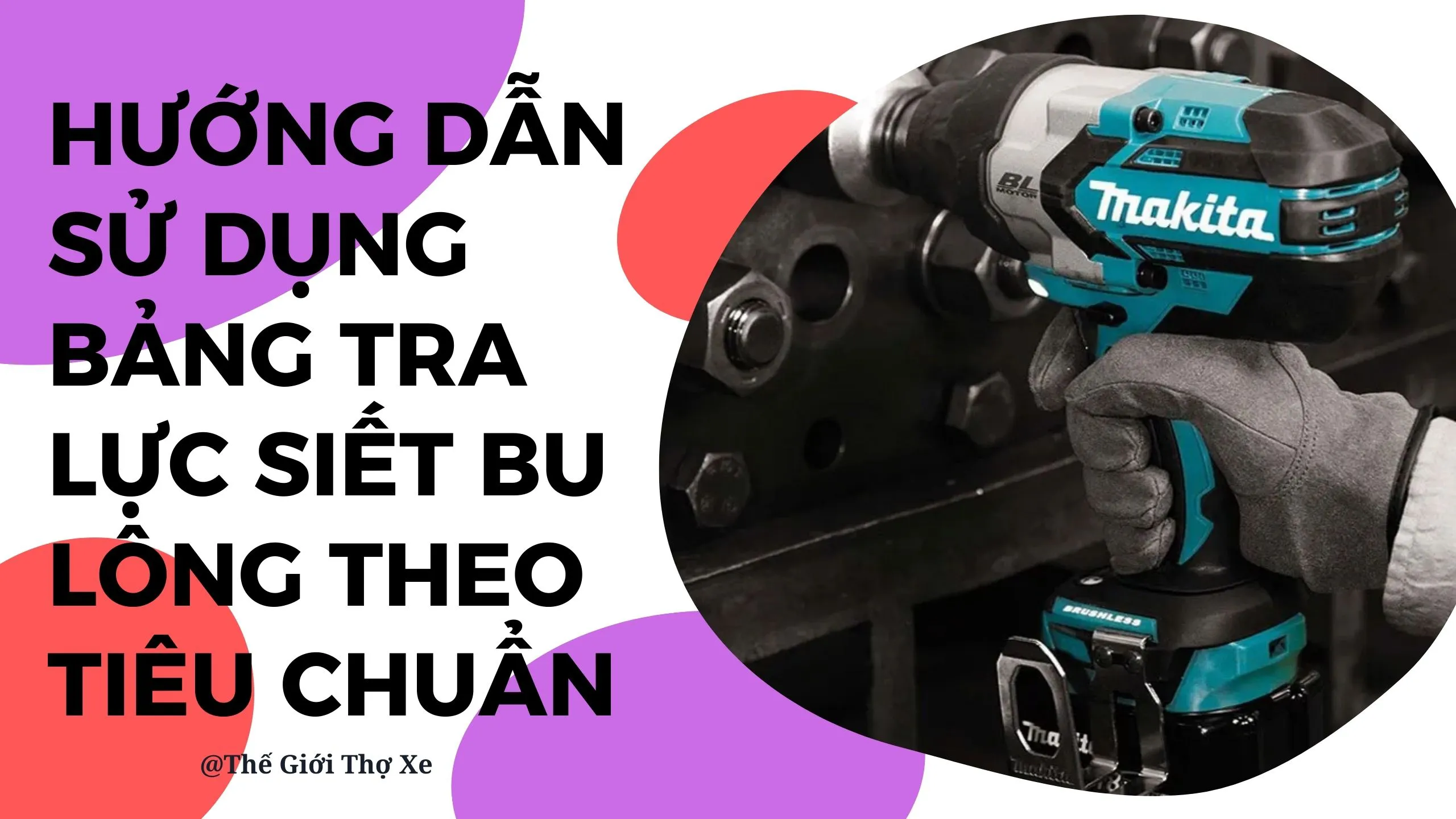 Hướng dẫn sử dụng bảng tra lực siết bu lông theo tiêu chuẩn 