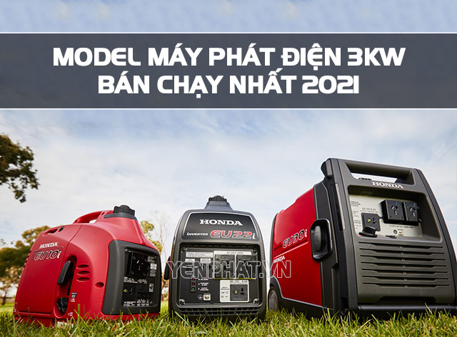 Máy phát điện Honda 3kw bán chạy nhất 2021