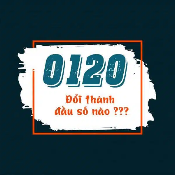 Đầu số 0120 đổi thành gì? Thông tin đầu số 0120 của nhà mạng Mobifone