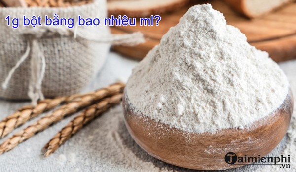 1g bằng bao nhiêu ml? Cách quy đổi nhanh, chính xác