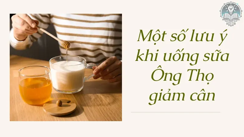 Cách uống sữa Ông Thọ giảm cân an toàn và hiệu quả