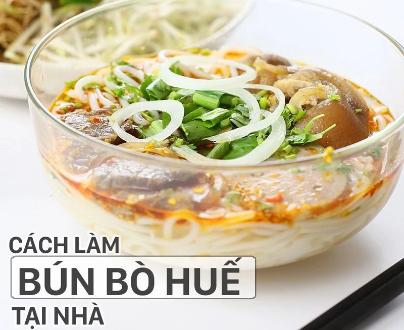 Bún bò Huế - Món ăn sáng ngon