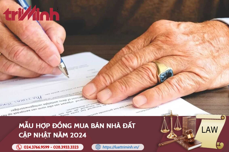 Mẫu hợp đồng mua bán nhà đất 2024