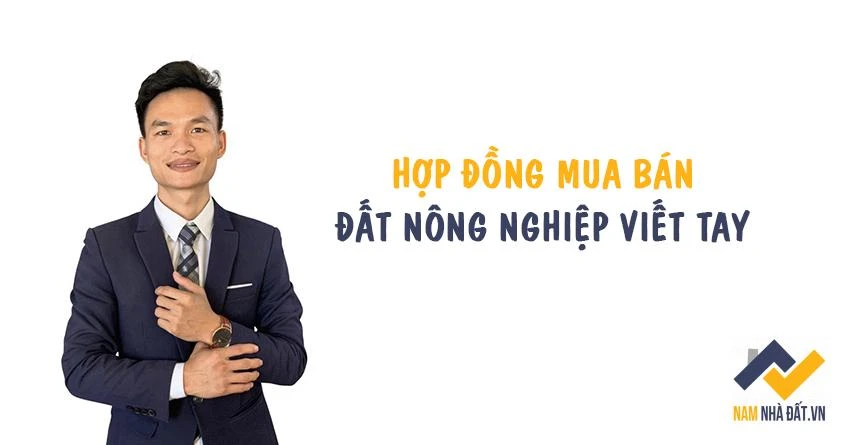 Mẫu hợp đồng mua bán đất nông nghiệp viết tay theo đúng quy định