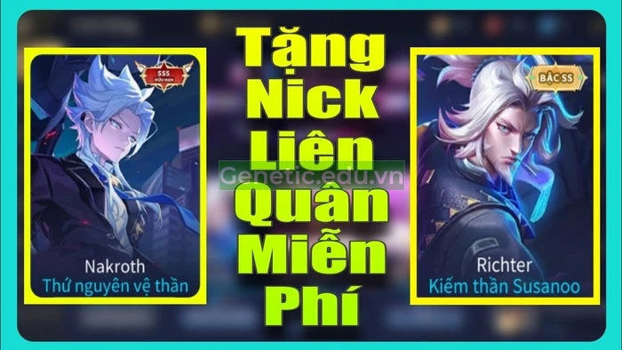 Tặng Acc Liên quân miễn phí 2024 – Nhận ngay 1001+ nick Vip Full tướng, Full trang phục