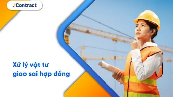 Mẫu hợp đồng mua bán vật liệu xây dựng và nguyên tắc xử lý các trường hợp đặc biệt