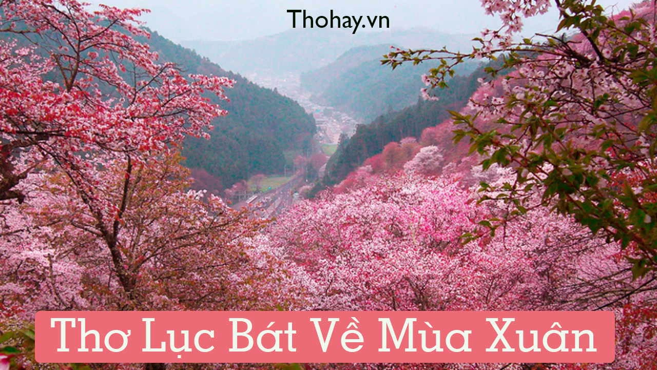 Thơ Về Mùa Xuân Của Xuân Diệu [Tuyển Tập Hay Nhất]