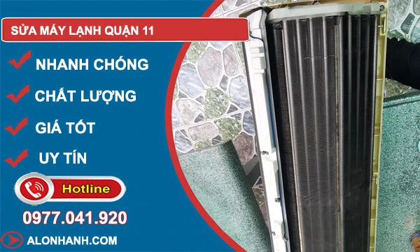 Sửa máy lạnh Quận 11 An Tâm giá rẻ uy tín có thợ tại nhà 30 phút