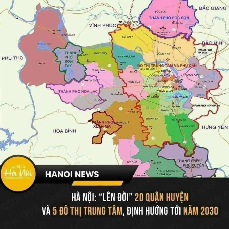 HÀ NỘI: 20 QUẬN HUYỆN VÀ 5 ĐÔ THỊ TRUNG TÂM - ĐỊNH HƯỚNG ĐẾN NĂM 2030 </span>