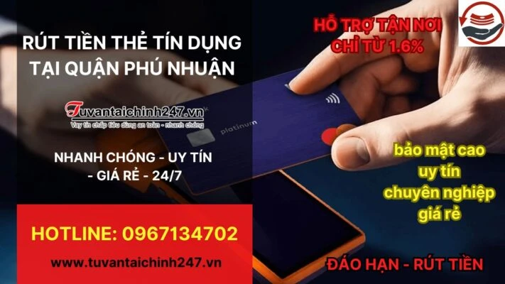 Rút tiền thẻ tín dụng Quận Phú Nhuận