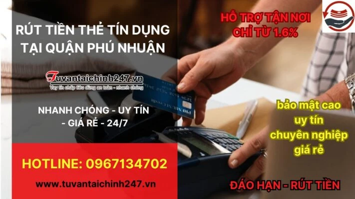 Rút tiền thẻ tín dụng Quận Phú Nhuận