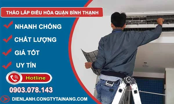 Tháo Lắp Điều Hòa Bình Thạnh thợ kinh nghiệm 10 phút có mặt
