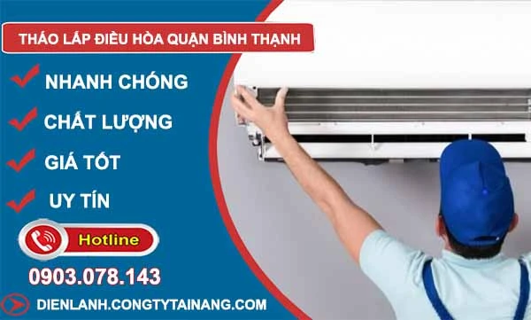 Tháo Lắp Điều Hòa Bình Thạnh thợ kinh nghiệm 10 phút có mặt
