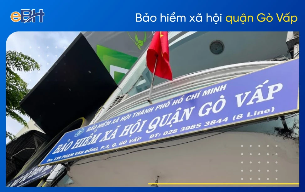 Dịch vụ BHXH quận Gò Vấp: Thông tin và hỗ trợ