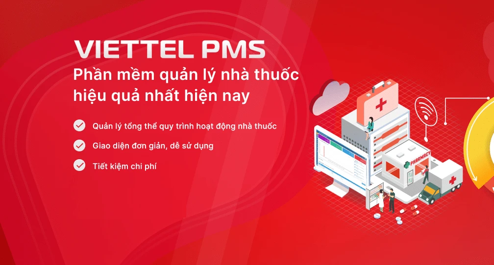 Phần mềm quản lý nhà thuốc GPP - Viettel PMS