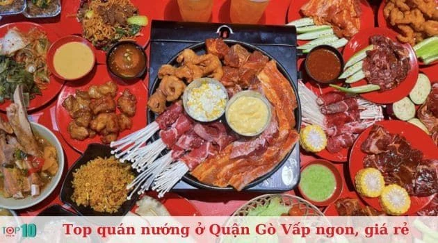 Top 20 quán nướng tại Quận Gò Vấp: Ngon, rẻ và chất lượng