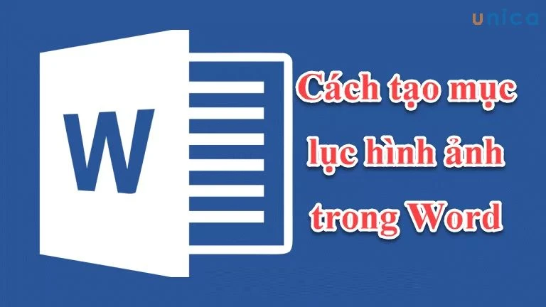 Cách tạo mục lục hình ảnh trong word tự động và nhanh chóng