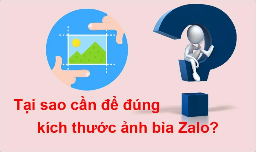 Kích thước ảnh bìa Zalo chuẩn (cập nhật mới 2025)