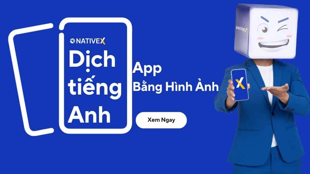 TOP 10 Ứng Dụng Dịch Tiếng Anh Bằng Hình Ảnh (Miễn phí)