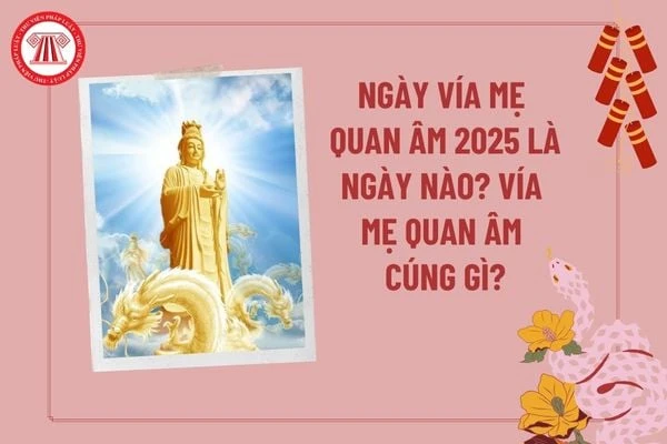 Những ngày vía mẹ Quan Âm trong tháng ý nghĩa sâu sắc